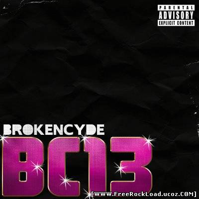brokencyde album cover get crunk. Album name : BC13